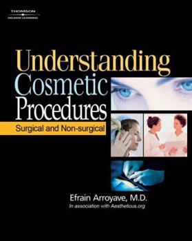 Paperback Understanding Cosmetic Procedures: Surgical and Nonsurgical Book