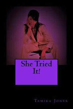 Paperback She Tried It! Book