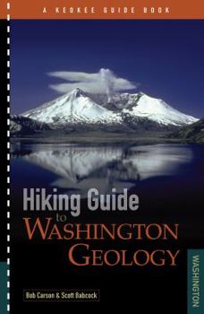 Paperback Hiking Guide to Washington Geology Book