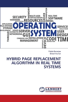 Paperback Hybrid Page Replacement Algorithm in Real Time Systems Book