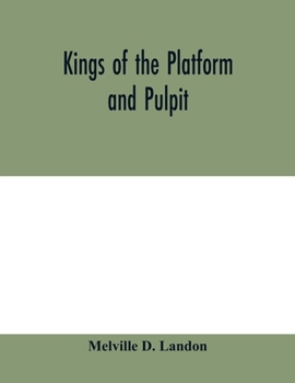 Paperback Kings of the platform and pulpit Book