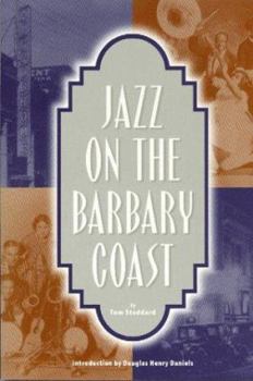 Paperback Jazz on the Barbary Coast Book