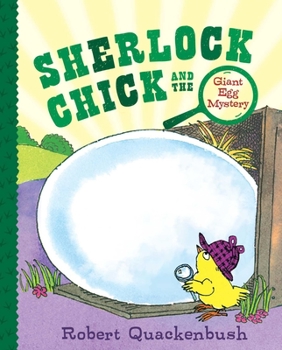 Paperback Sherlock Chick and the Giant Egg Mystery Book