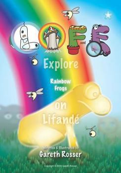 Paperback LIFandE: Explore Rainbow Frogs on Lifandé Book