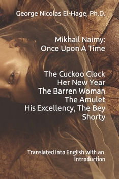 Paperback Mikhail Naimy: Once Upon A Time Book