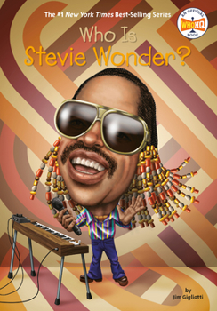 Who Is Stevie Wonder? - Book  of the Who Was . . . ? Series