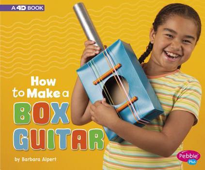 Hardcover How to Make a Box Guitar: A 4D Book