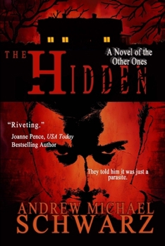 Paperback The Hidden: A Novel of the Other Ones Book