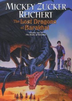 Hardcover The Lost Dragons of Barakhai Book