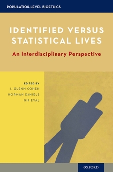 Hardcover Identified Versus Statistical Lives: An Interdisciplinary Perspective Book