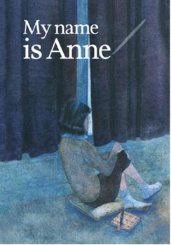 Paperback My Name Is Anne Book