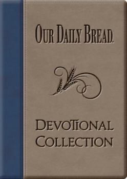 Hardcover Our Daily Bread Devotional Collection Book