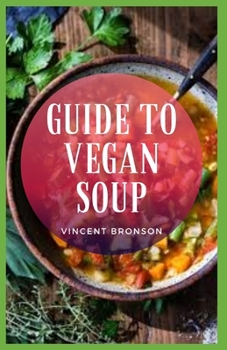 Guide to Vegan Soup: The term “vegan” was coined in 1944 by a small group of vegetarians who broke away from the Leicester Vegetarian Society in England to form the Vegan Society.