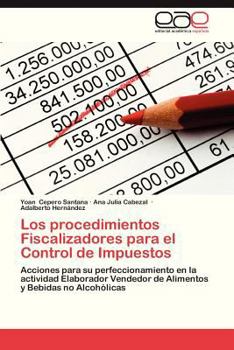 Paperback Los Procedimientos Fiscalizadores Para El Control de Impuestos [Spanish] Book