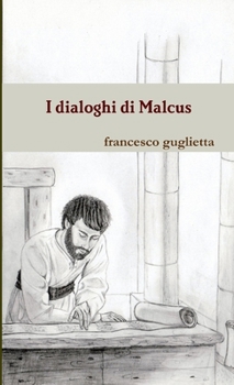 Paperback I dialoghi di Malcus [Italian] Book