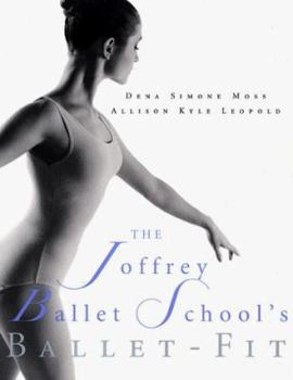 Paperback The Joffrey Ballet School's Book of Ballet-Fit Book