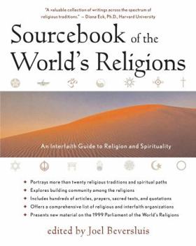 Paperback Sourcebook of the World's Religions: An Interfaith Guide to Religion and Spirituality Book
