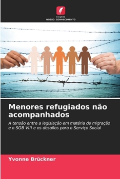 Paperback Menores refugiados não acompanhados [Portuguese] Book