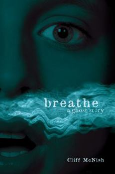 Paperback Breathe: A Ghost Story Book