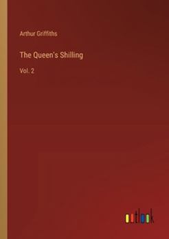Paperback The Queen's Shilling: Vol. 2 Book