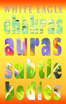 Paperback Chakras, Auras, Subtle Bodies Book