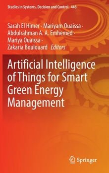 Hardcover Artificial Intelligence of Things for Smart Green Energy Management Book