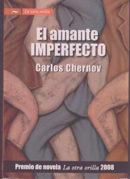 Paperback El amante imperfecto/ The Imperfect Lover (La otra orilla) (Spanish Edition) [Spanish] Book
