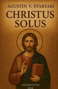 Christus Solus (Arbeitspapiere) (German Edition)