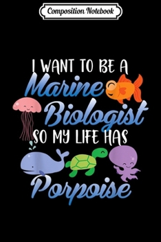 Paperback Composition Notebook: I want to be a marine biologist future scientist Journal/Notebook Blank Lined Ruled 6x9 100 Pages Book