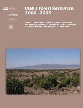 Paperback Utah's Forest Resources, 2000-2005 Book