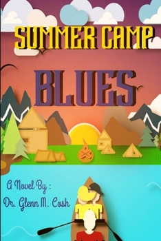 Paperback Summer Camp Blues Book