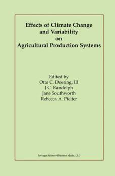 Paperback Effects of Climate Change and Variability on Agricultural Production Systems Book
