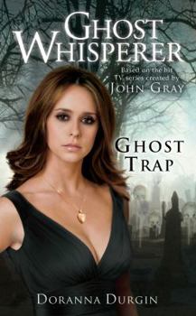 Mass Market Paperback Ghost Whisperer: Ghost Trap Book