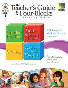 Paperback The Teacher's Guide to the Four-Blocks(r) Literacy Model, Grade 1: A Multimethod, Multilevel Literacy Framework Book