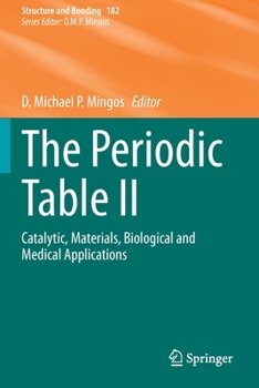 Paperback The Periodic Table II: Catalytic, Materials, Biological and Medical Applications Book