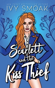 Paperback Scarlett and the Kiss Thief Book