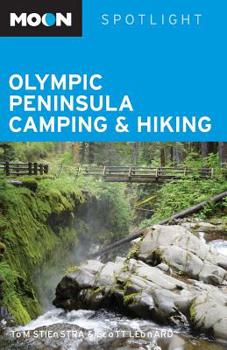 Paperback Moon Spotlight Olympic Peninsula Camping & Hiking Book