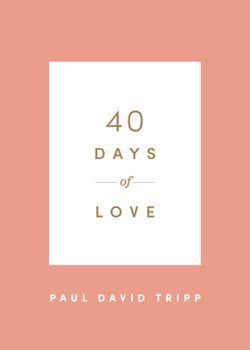 40 Days of Love - Book  of the 40 Days