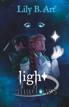 The Light among the Shadows