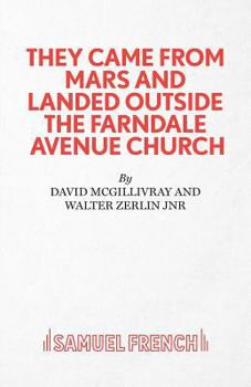 Paperback They Came from Mars and Landed Outside the Farndale Avenue Church Book