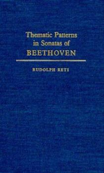 Paperback Thematic Patterns In Sonatas Of Beethoven Book
