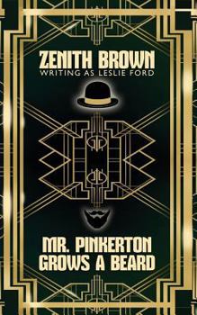 Mr. Pinkerton Grows a Beard - Book #7 of the Mr. Evan Pinkerton Mysteries