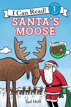 Paperback Santa's Moose: A Christmas Holiday Book for Kids Book
