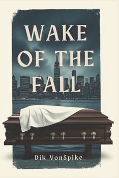 Paperback Wake of the Fall Book