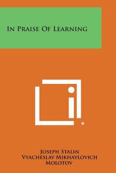 Paperback In Praise Of Learning Book