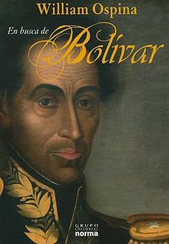 Hardcover En Busca de Bolivar [Spanish] Book