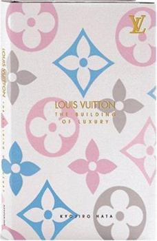 Hardcover Louis Vuitton Japan: The Building of Luxury Book