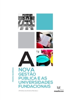 Paperback A Nova Gestão Pública e as Universidades Fundacionais [Portuguese] Book
