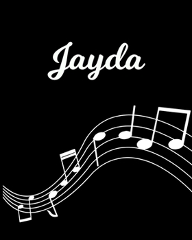 Paperback Jayda: Sheet Music Note Manuscript Notebook Paper - Personalized Custom First Name Initial J - Musician Composer Instrument C Book