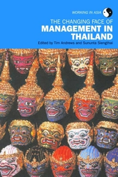 Paperback The Changing Face of Management in Thailand Book